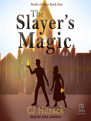 cover image of The Slayer's Magic
